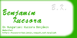 benjamin kucsora business card
